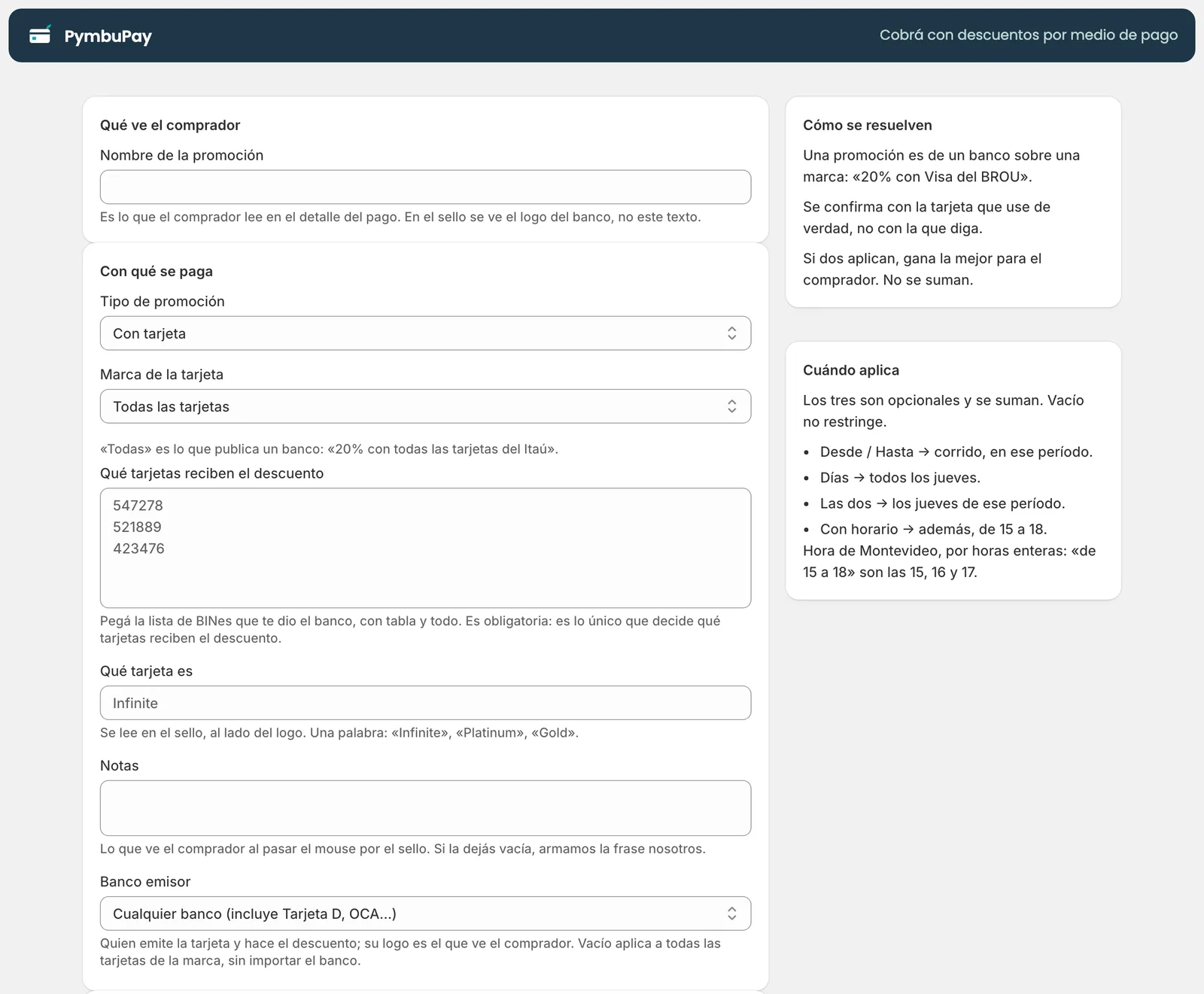 El formulario para cargar una promoción en PymbuPay: marca de la tarjeta, lista de BINs, tipo de tarjeta, notas y banco emisor, con la explicación de cómo se resuelven y cuándo aplican.